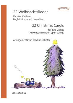 22 Weihnachtslieder für zwei Violinen