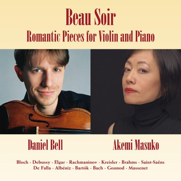 Beau Soir - Romantic Pieces for Violin and Piano